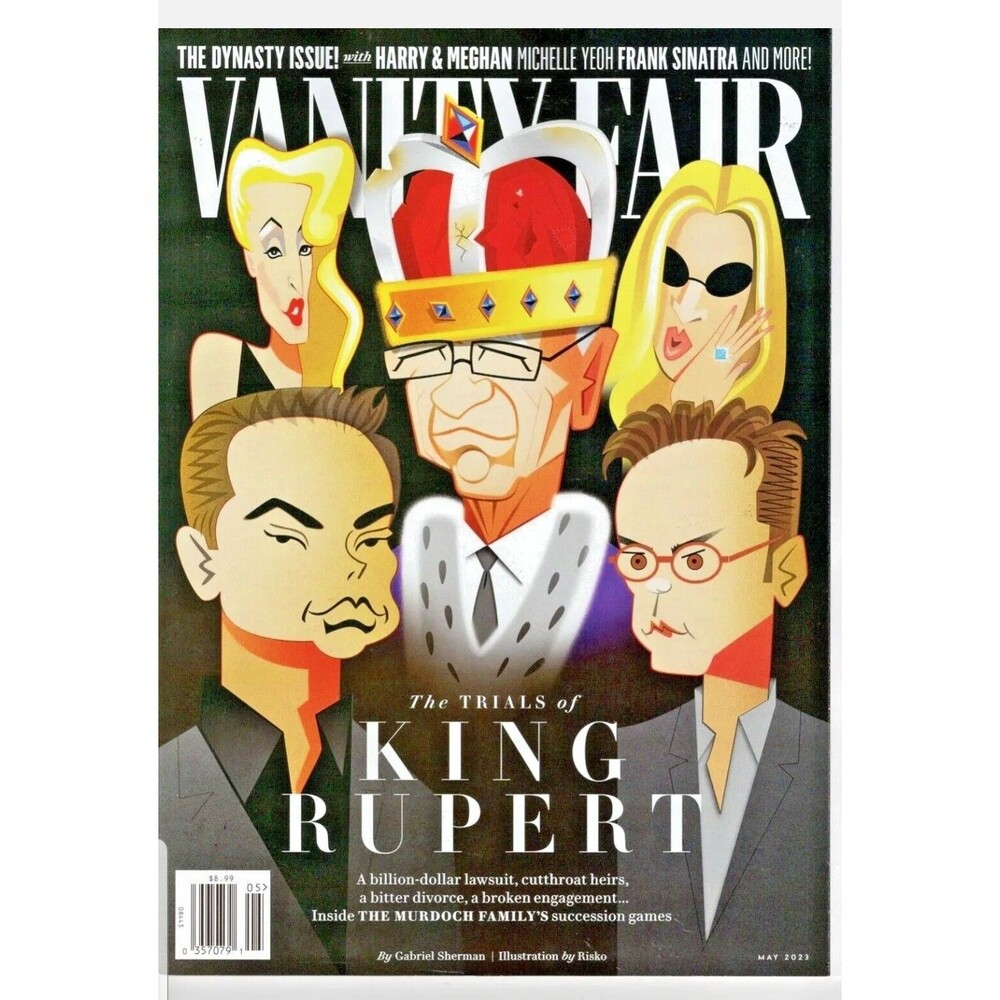 VANITY FAIR MAGAZINE MAY 2023 Trials of Rupert, Harry & Meghan THE DYNASTY ISSUE